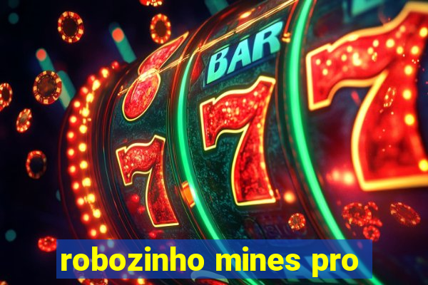 robozinho mines pro